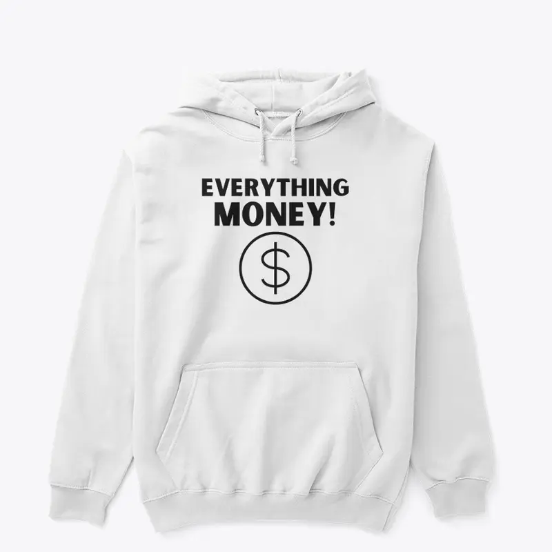 Everything Money Merch